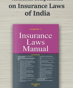 Taxmann's Insurance Laws Manual - 27th Edition 2025