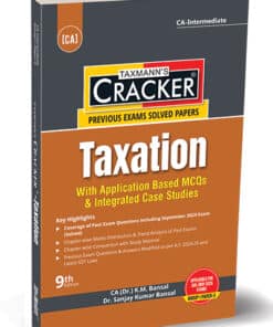 Taxmann's Cracker - Taxation (CA-Inter) by K.M Bansal for Jan 2025 Exams