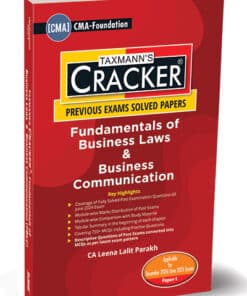 Taxmann's Cracker - Fundamentals of Business Laws & Business Communication (FBLC | Law) by Leena Lalit Parakh for Dec 2024