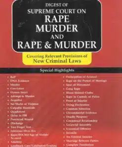 Whitesmann's Digest of Supreme Court on Rape Murder And Rape & Murder by Rahul Kandharkar