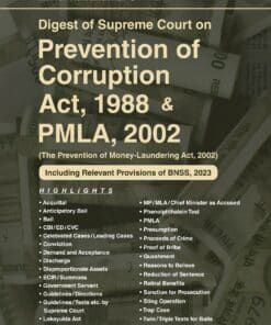 Whitesmann's Digest of Supreme Court on Prevention of Corruption Act, 1988 & PMLA, 2002 by Rahul Kandharkar