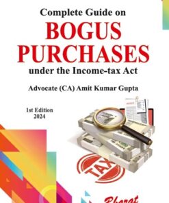 Bharat's Complete Guide on Bogus Purchases by Amit Kumar Gupta