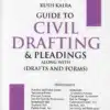 Vinod Publication's Guide to Civil Drafting and Pleadings by Kush Kalra - 1st Edition 2024