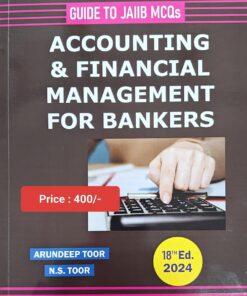 Skylark's Accounting & Financial Management for Bankers by N. S. Toor - 18th Edition 2024